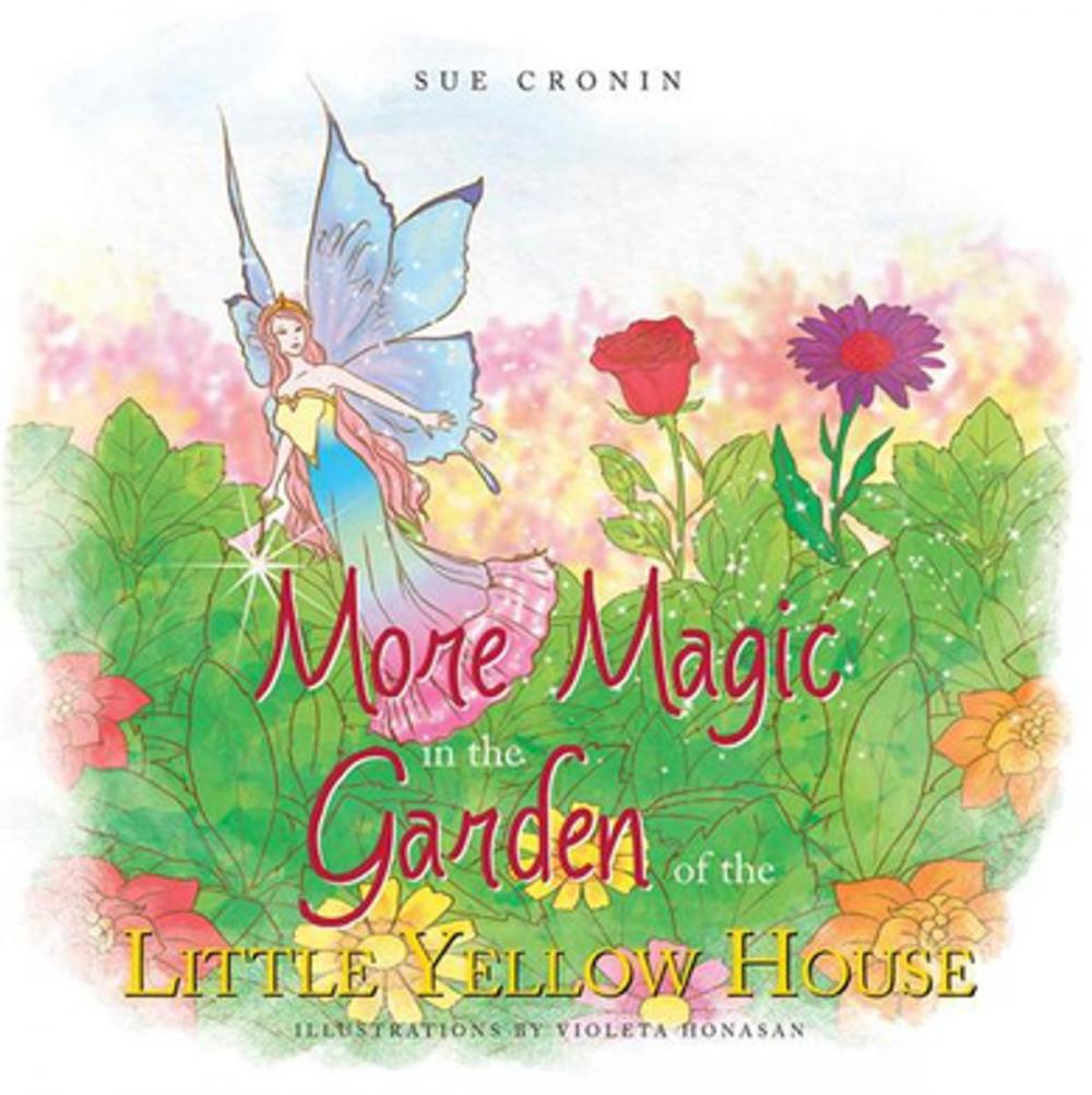 Big bigCover of More Magic in the Garden of the Little Yellow House