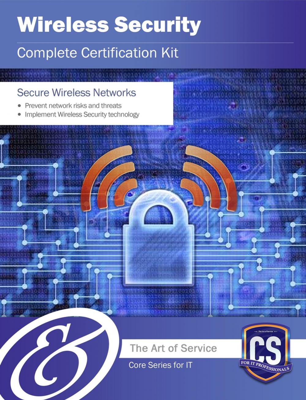 Big bigCover of Wireless Security Complete Certification Kit - Core Series for IT