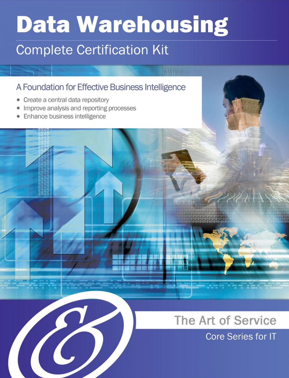 Big bigCover of Data Warehousing Complete Certification Kit - Core Series for IT