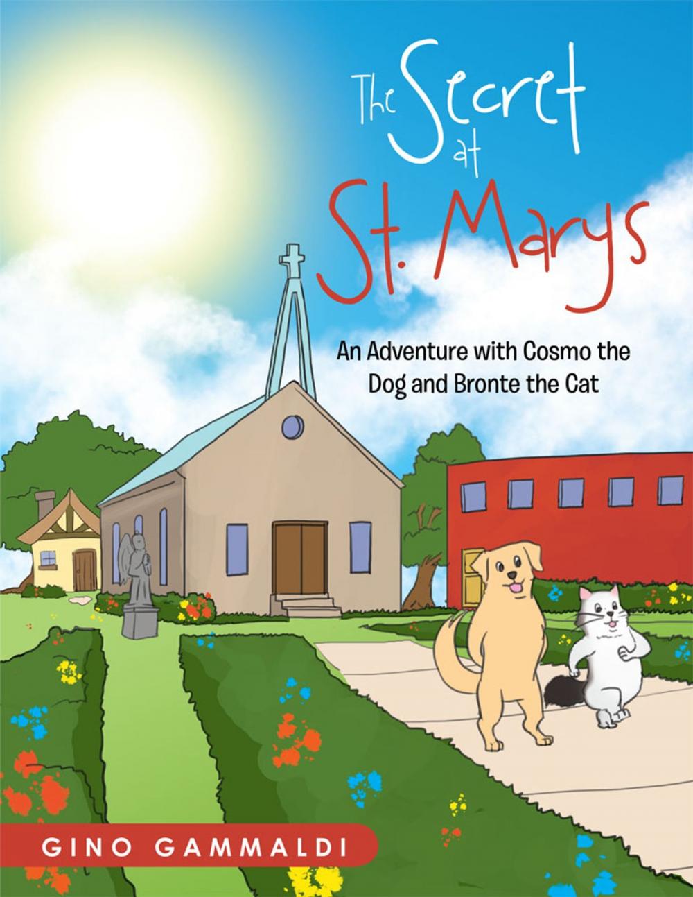 Big bigCover of The Secret at St. Marys