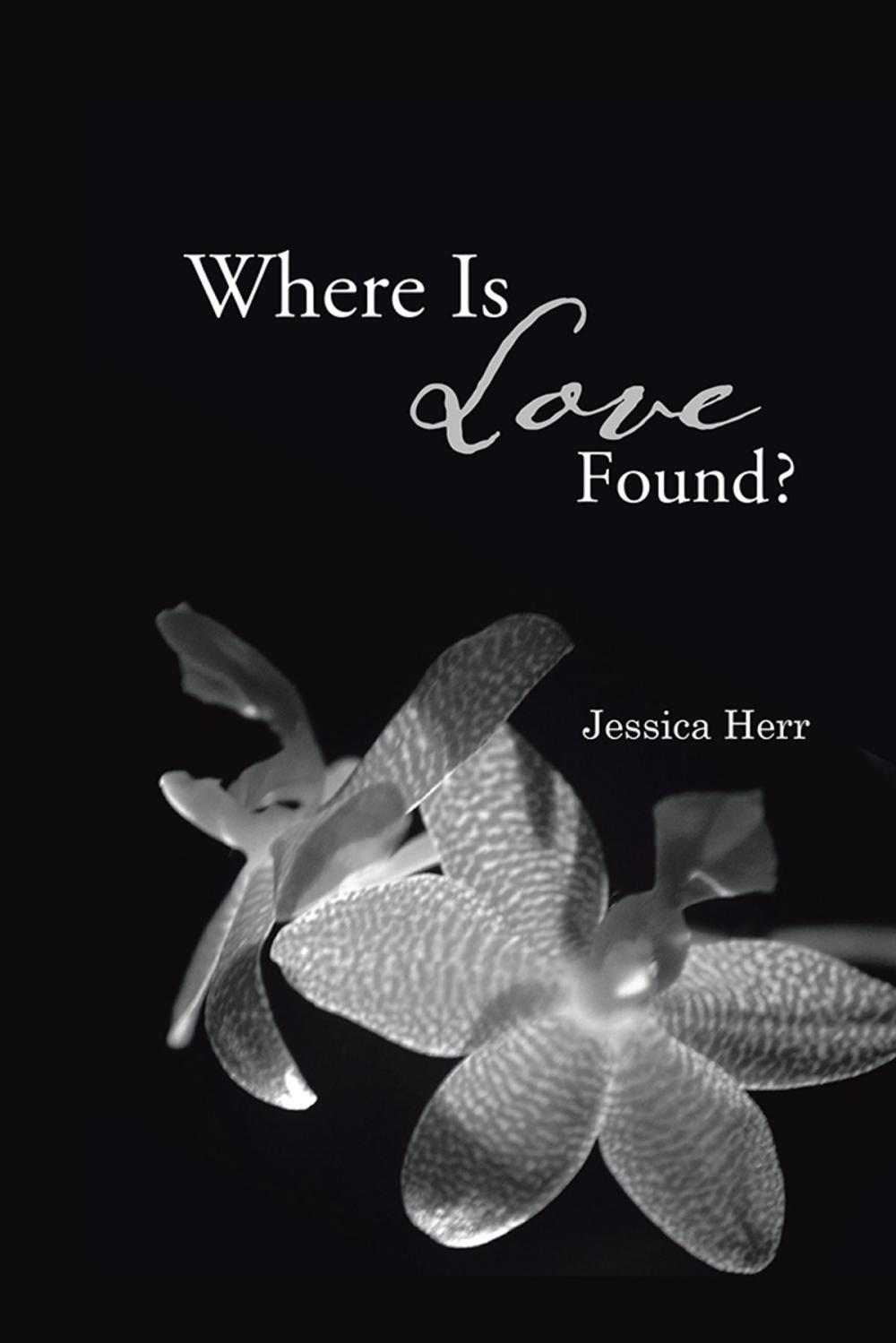 Big bigCover of Where Is Love Found?