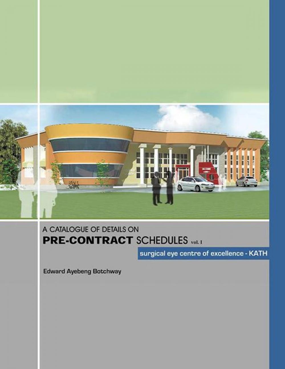 Big bigCover of A Catalogue of Details on Pre-Contract Schedules