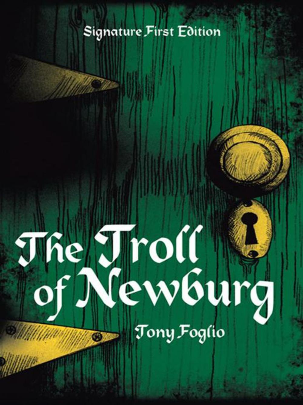 Big bigCover of The Troll of Newburg