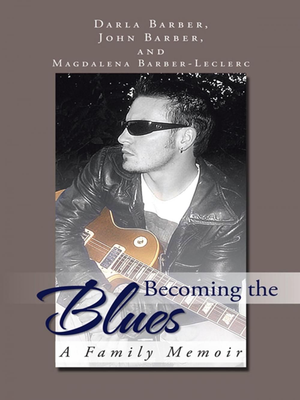 Big bigCover of Becoming the Blues