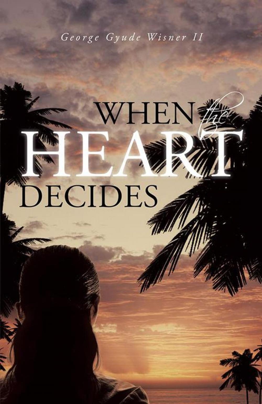Big bigCover of When the Heart Decides