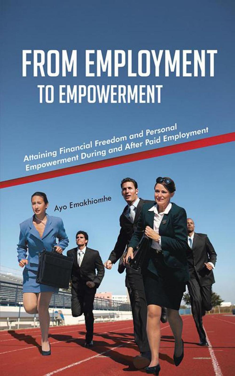 Big bigCover of From Employment to Empowerment