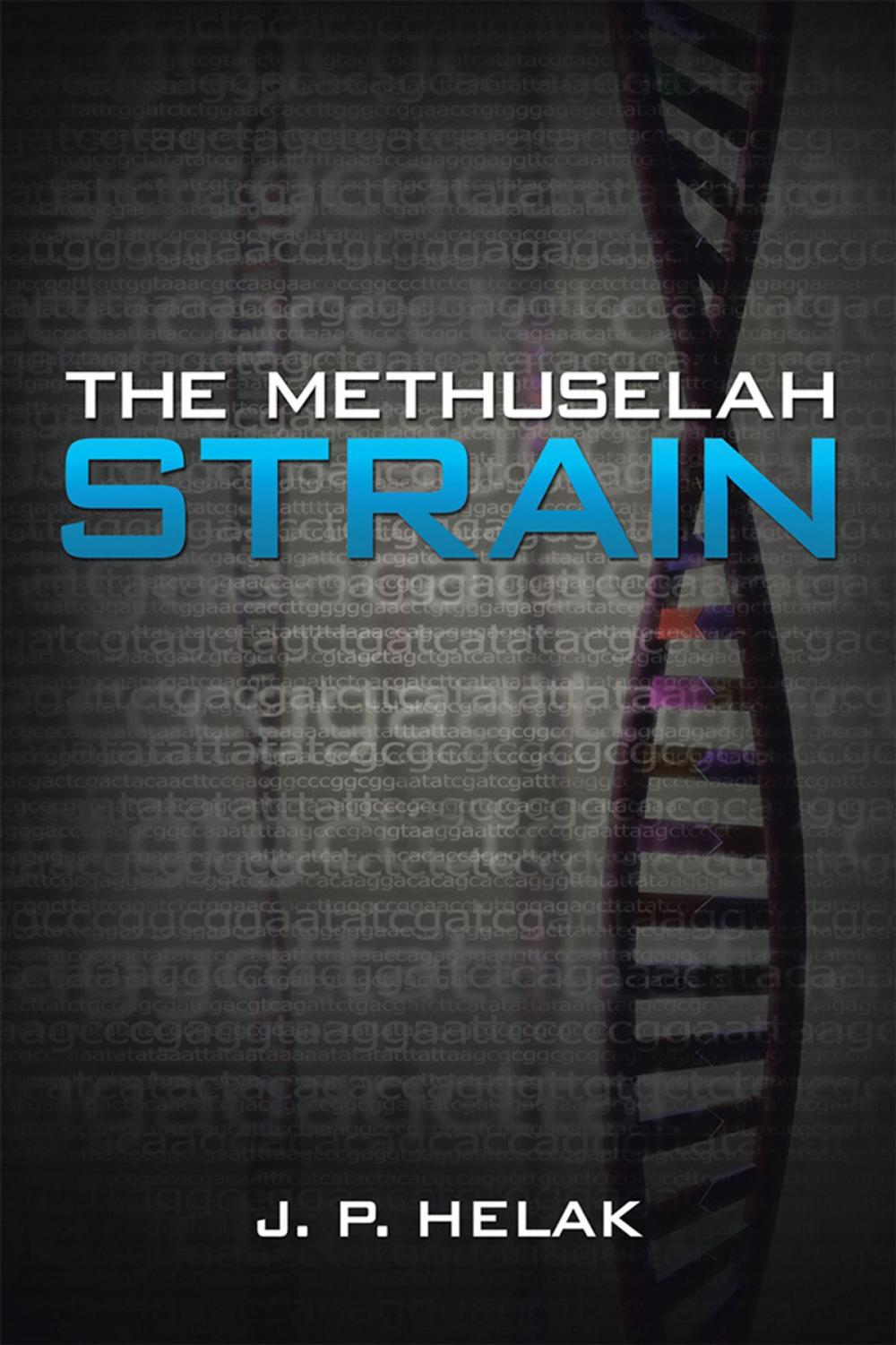 Big bigCover of The Methuselah Strain