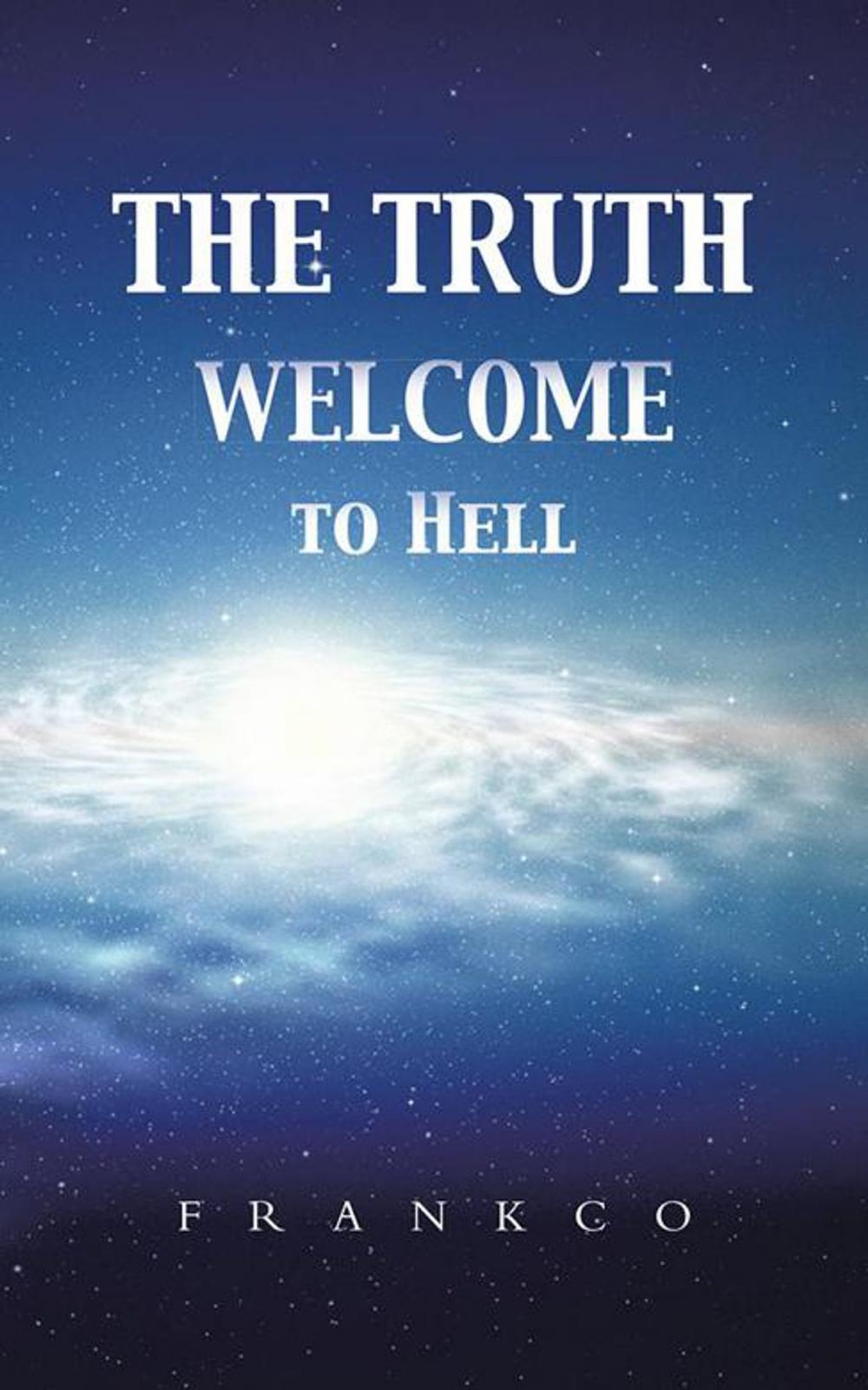 Big bigCover of The Truth Welcome to Hell