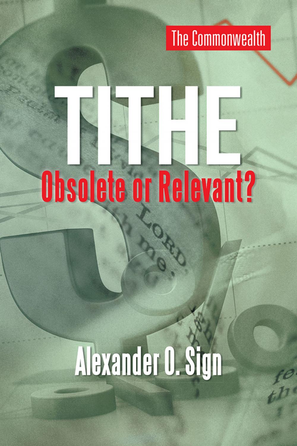 Big bigCover of Tithe Obsolete or Relevant?