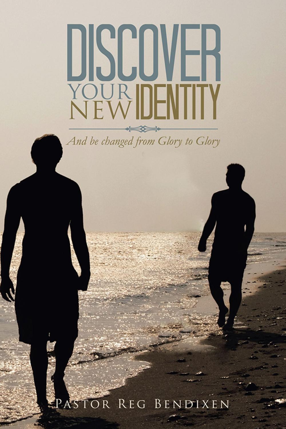 Big bigCover of Discover Your New Identity