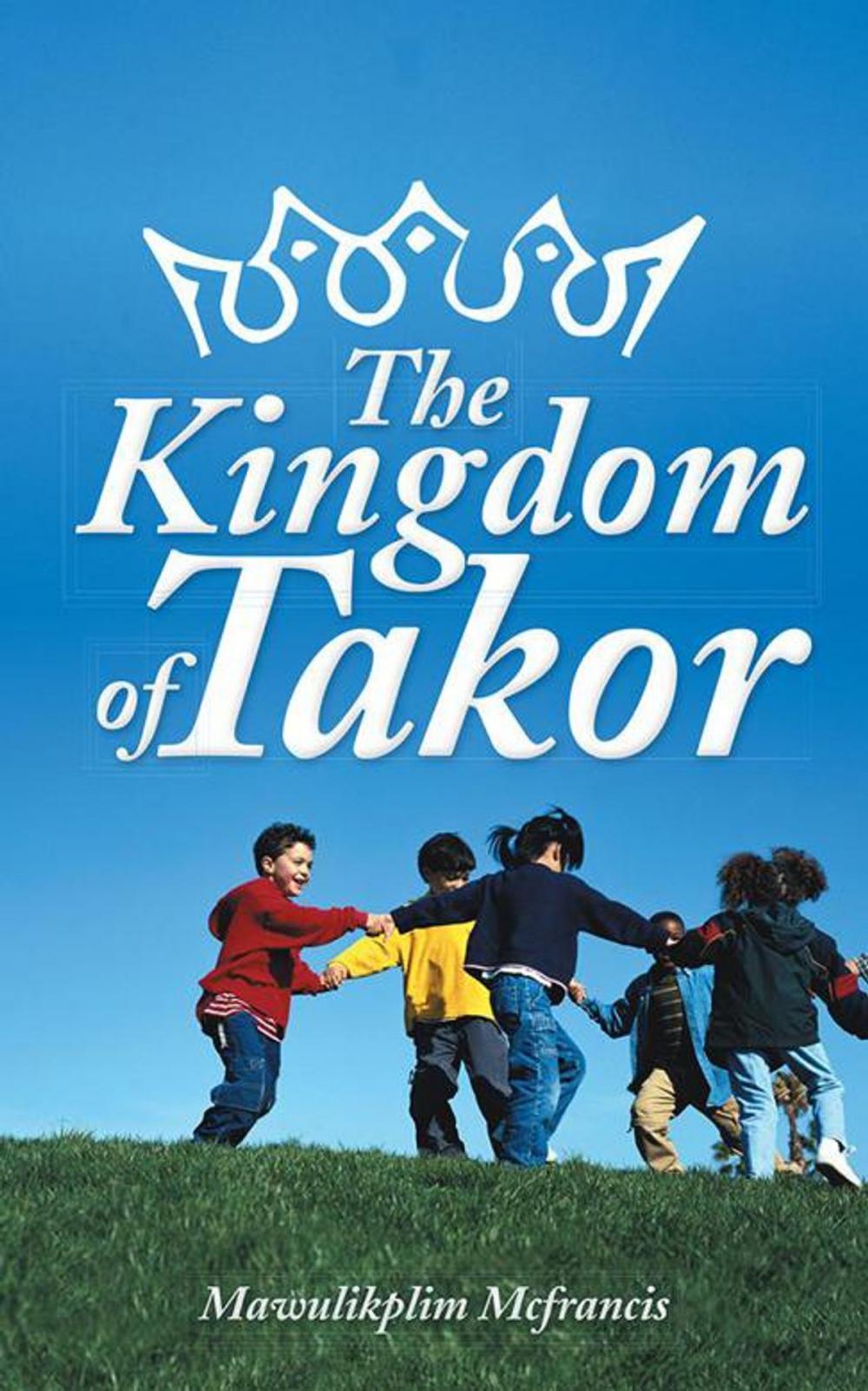 Big bigCover of The Kingdom of Takor