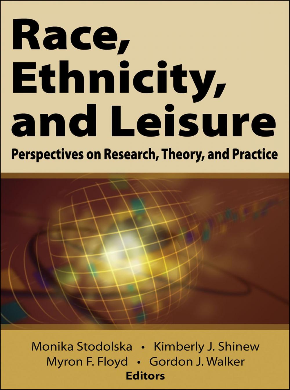 Big bigCover of Race, Ethnicity, and Leisure