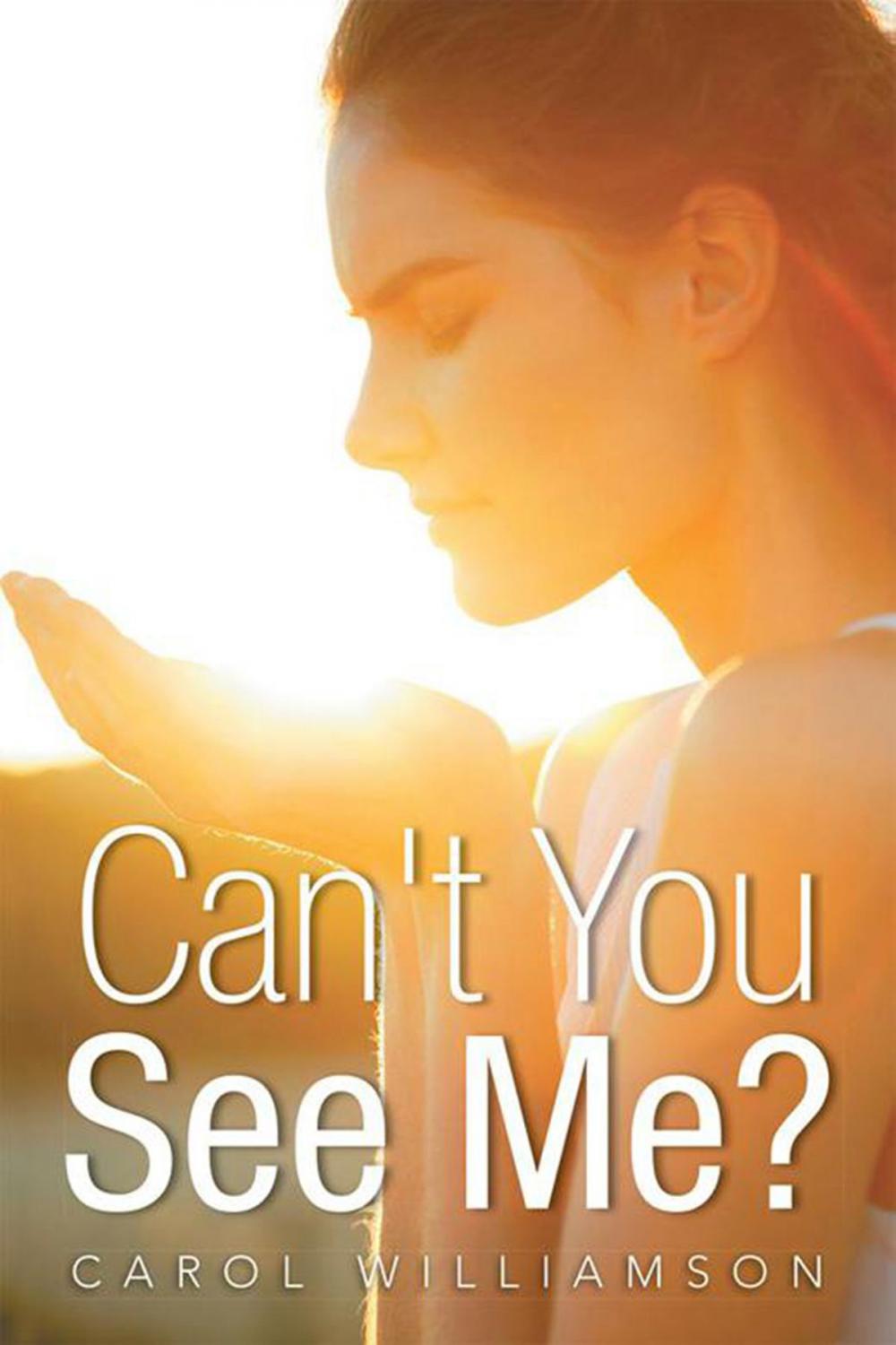 Big bigCover of Can't You See Me?