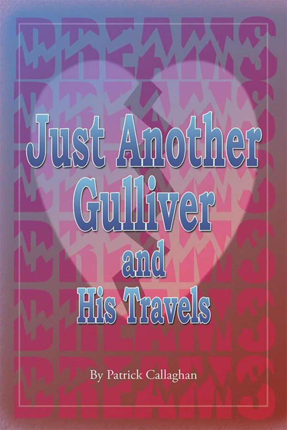 Big bigCover of Just Another Gulliver and His Travels