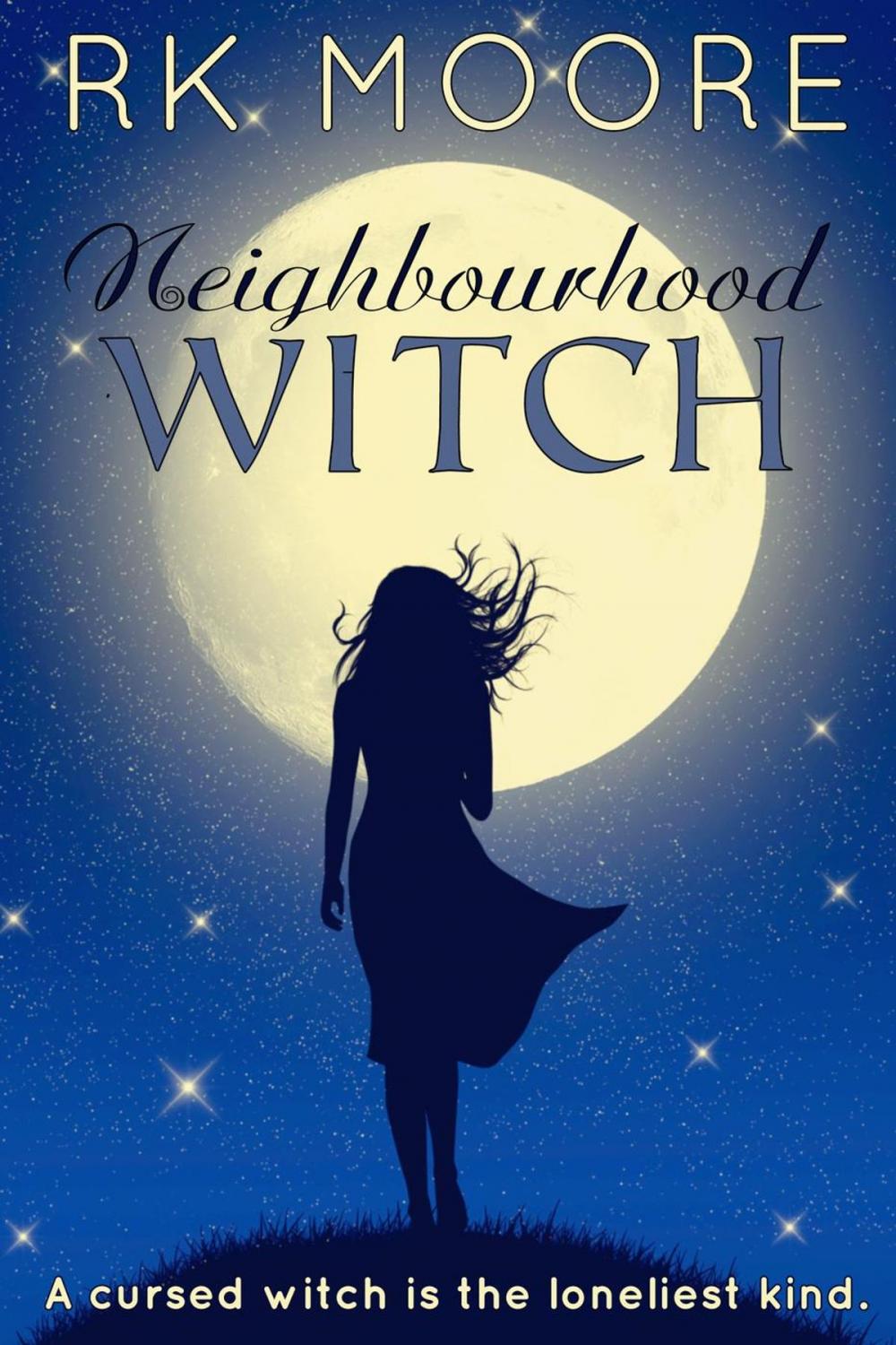 Big bigCover of Neighbourhood Witch (A Sweet Paranormal Romance)