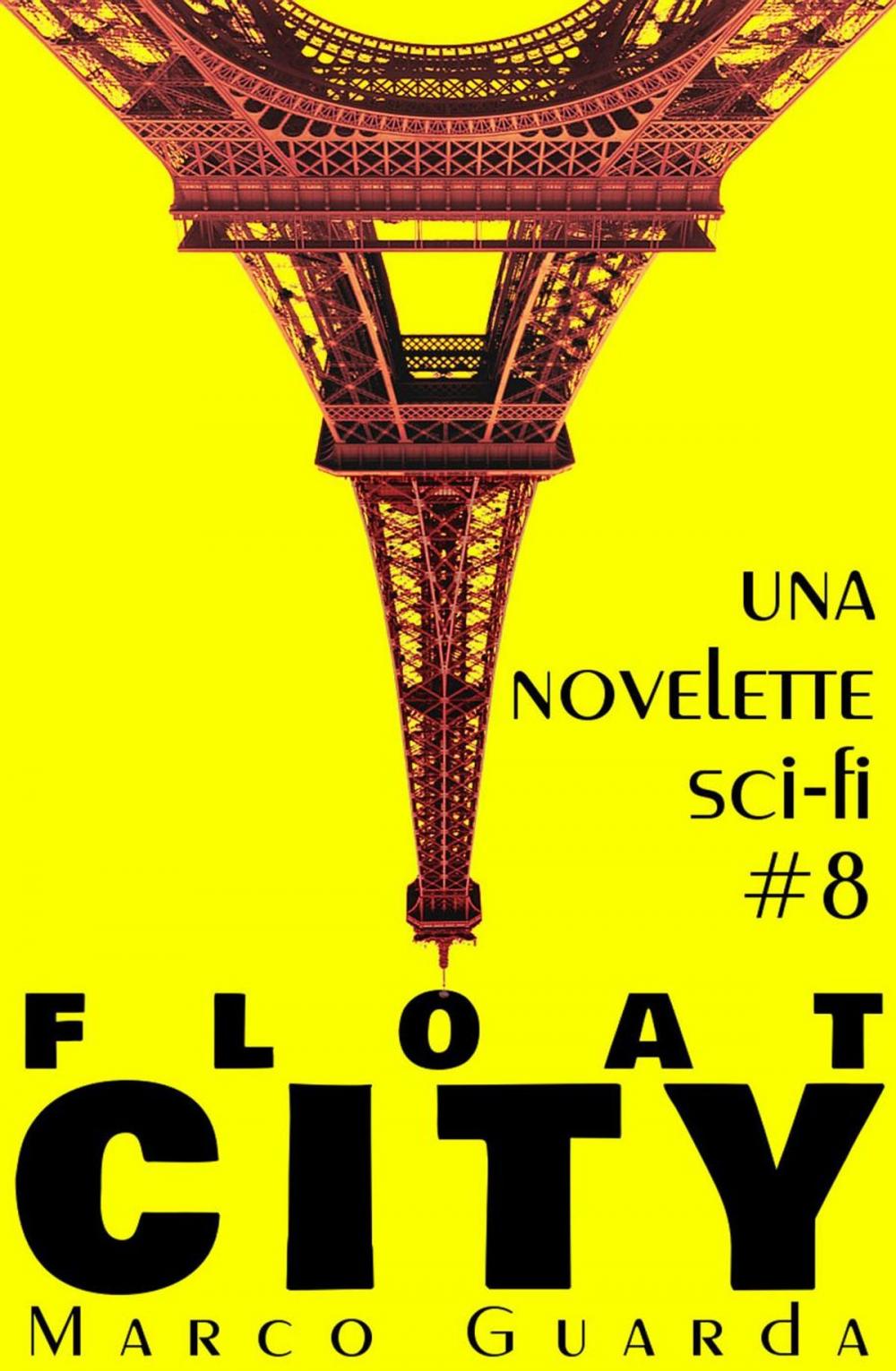 Big bigCover of Float City