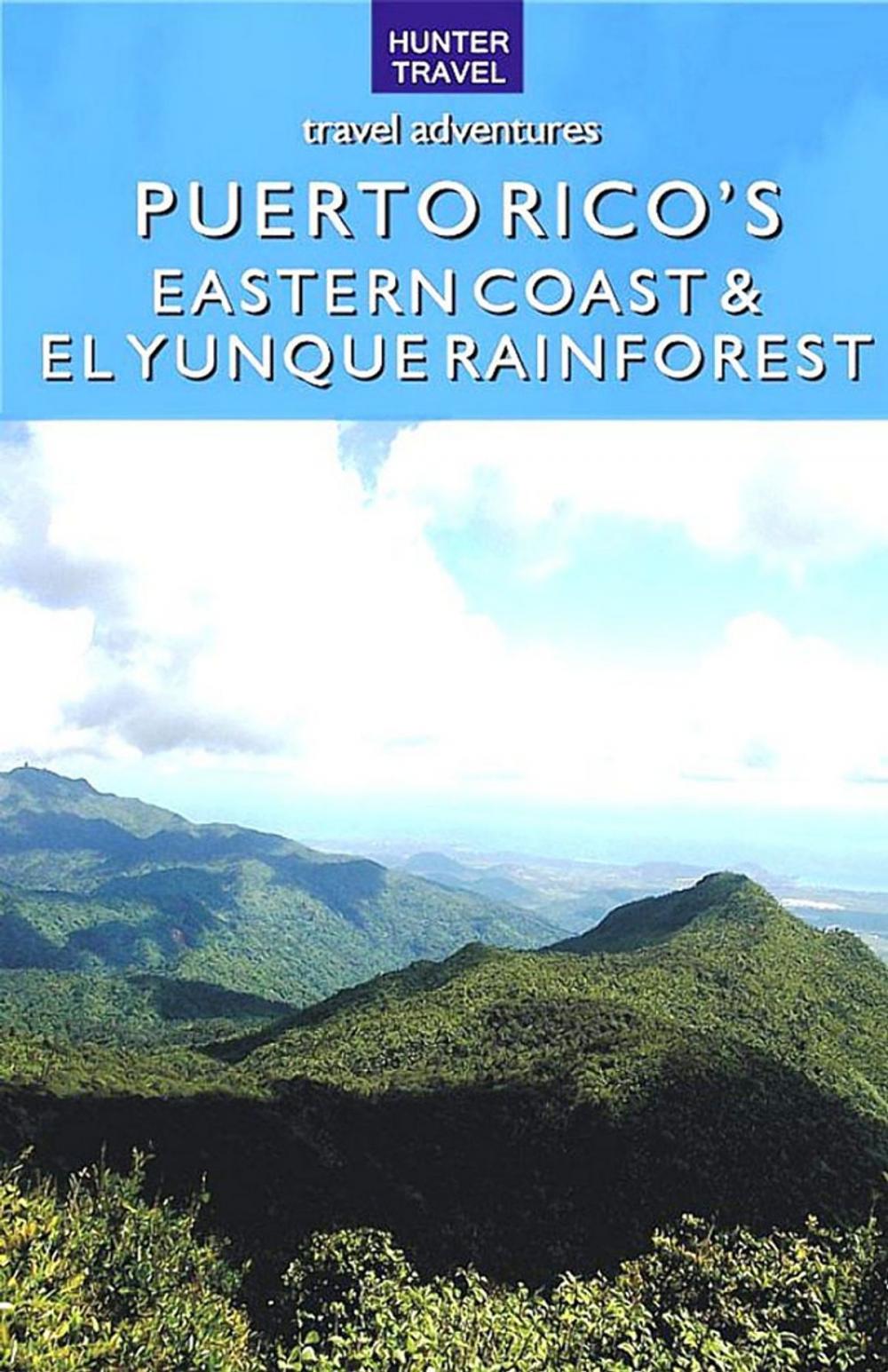 Big bigCover of Puerto Rico's Eastern Coast & El Yunque Rainforest