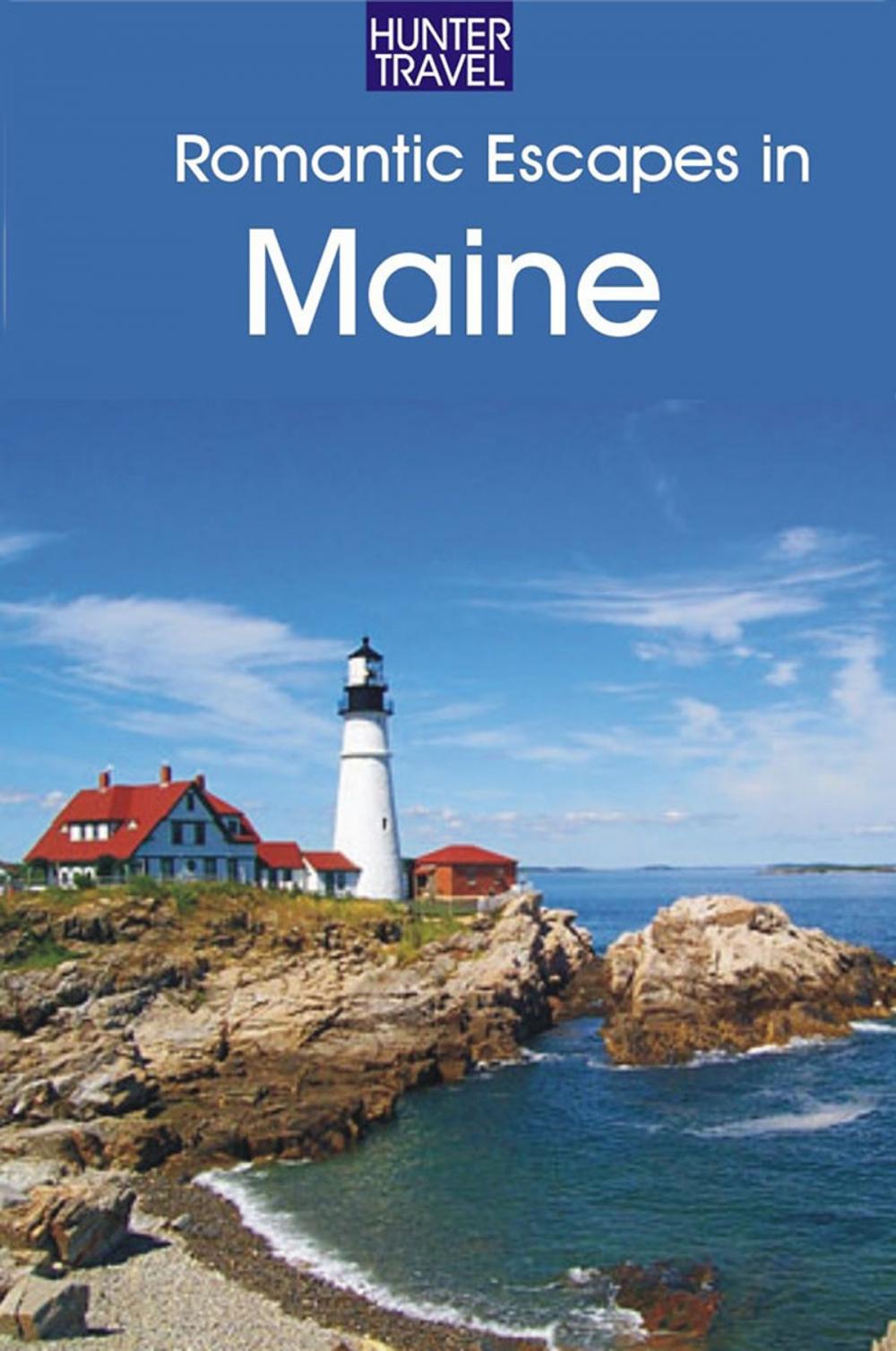 Big bigCover of Romantic Escapes in Maine