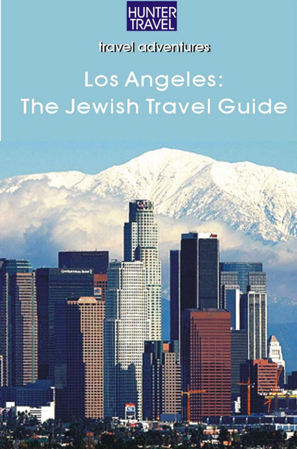 Big bigCover of Los Angeles: A Jewish Travel Guide