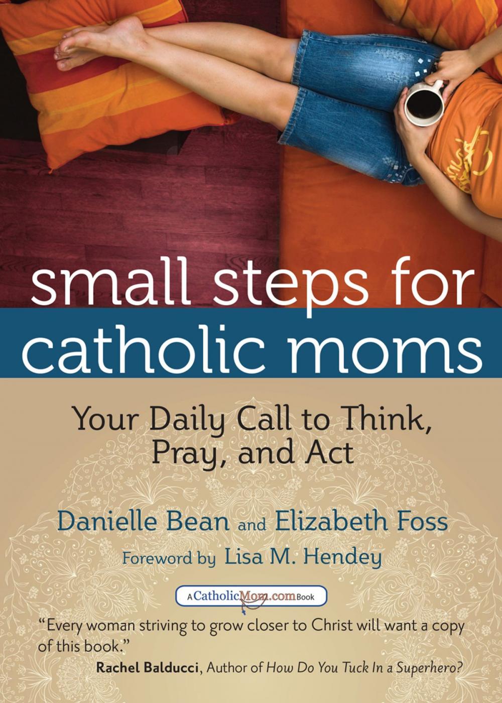 Big bigCover of Small Steps for Catholic Moms