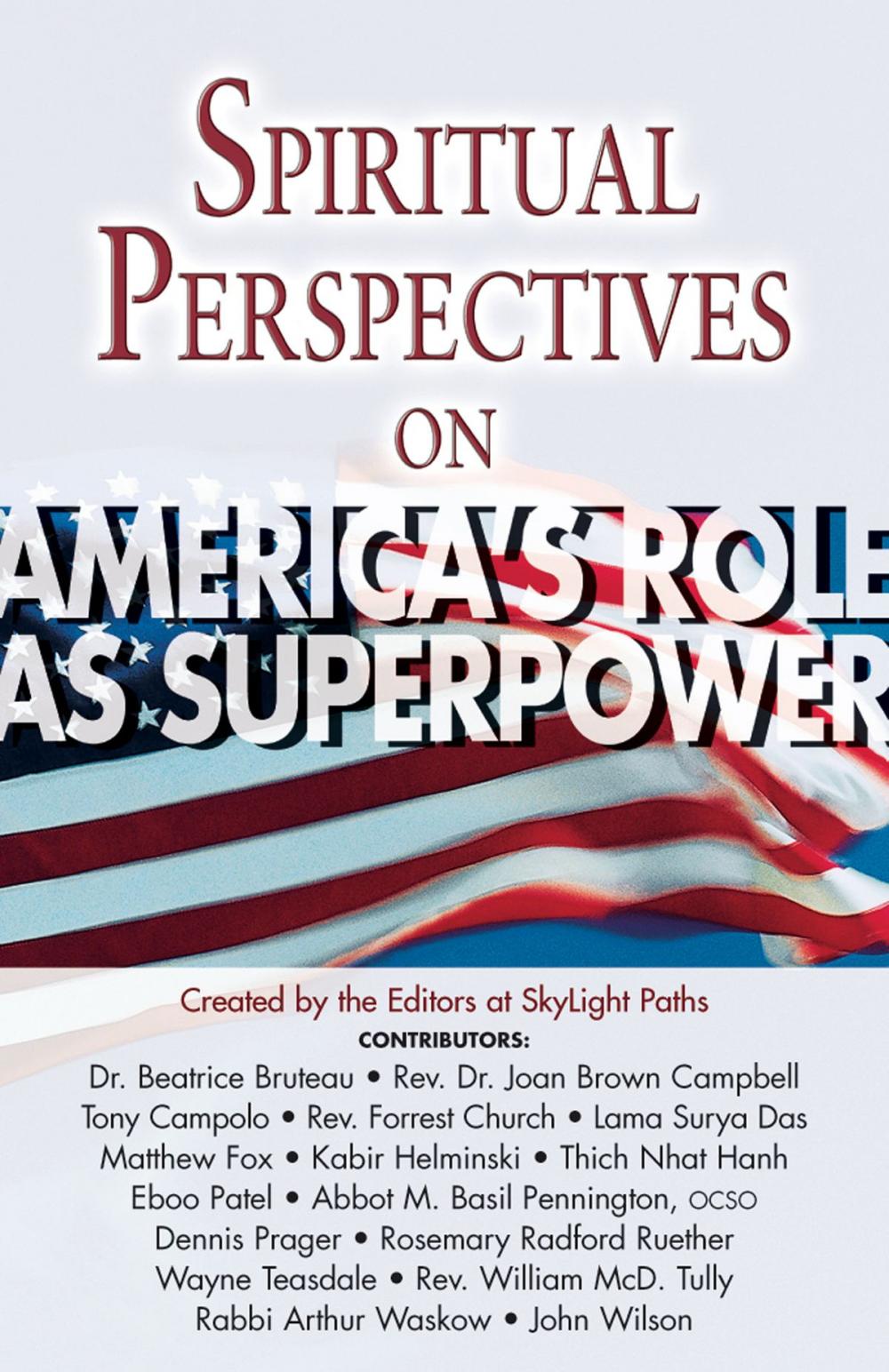 Big bigCover of Spiritual Perspectives on America's Role as a Superpower