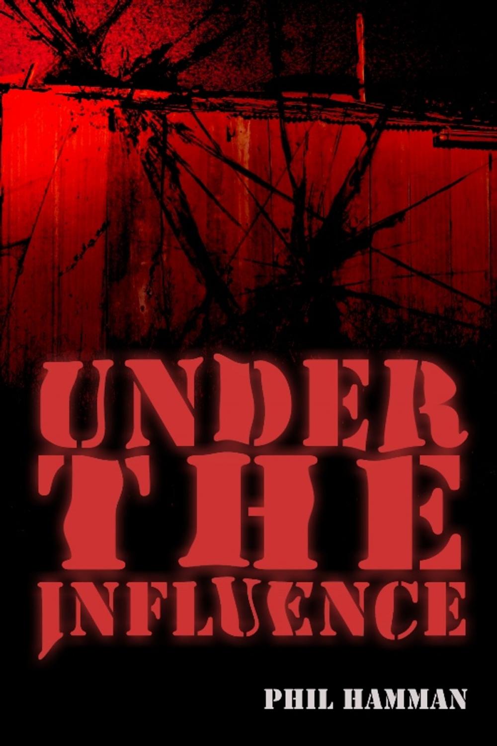 Big bigCover of Under the Influence