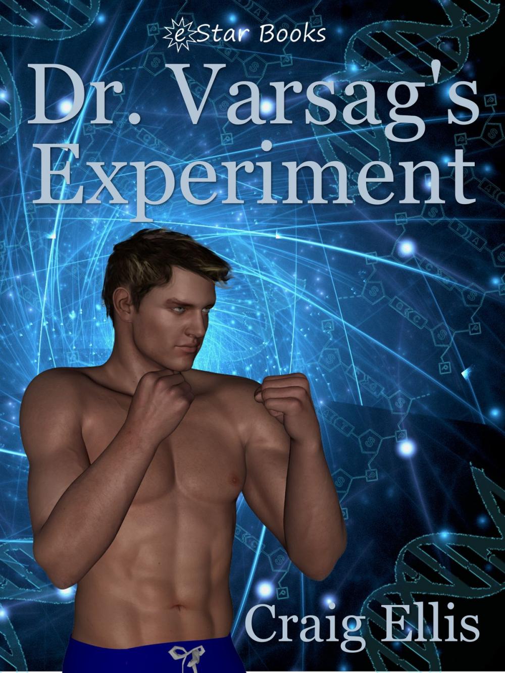 Big bigCover of Dr. Varsag's Experiment