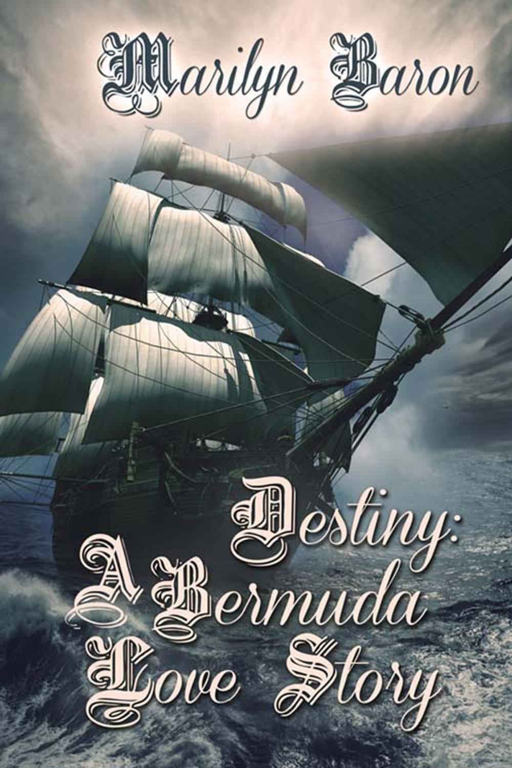 Big bigCover of Destiny: A Bermuda Love Story