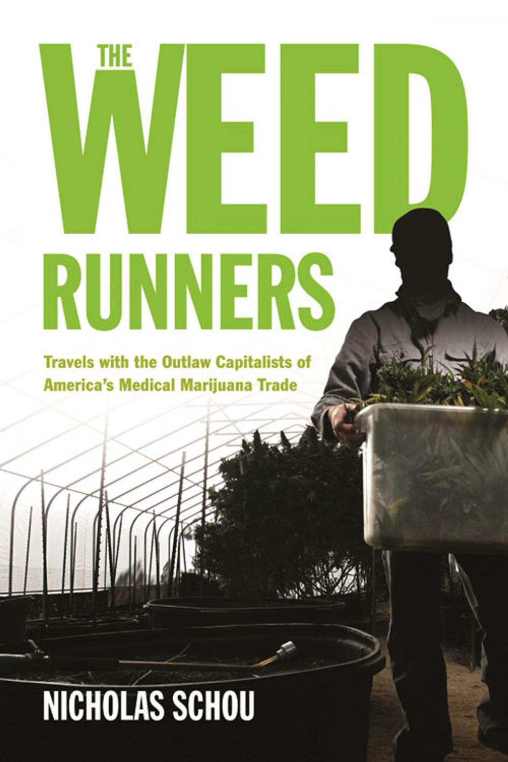 Big bigCover of The Weed Runners