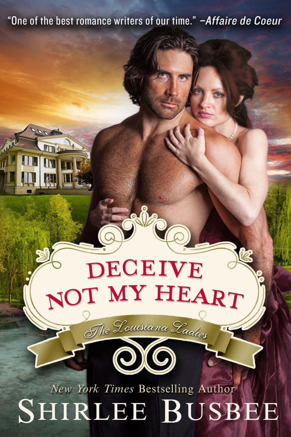 Big bigCover of Deceive Not My Heart (The Louisiana Ladies Series, Book 1)