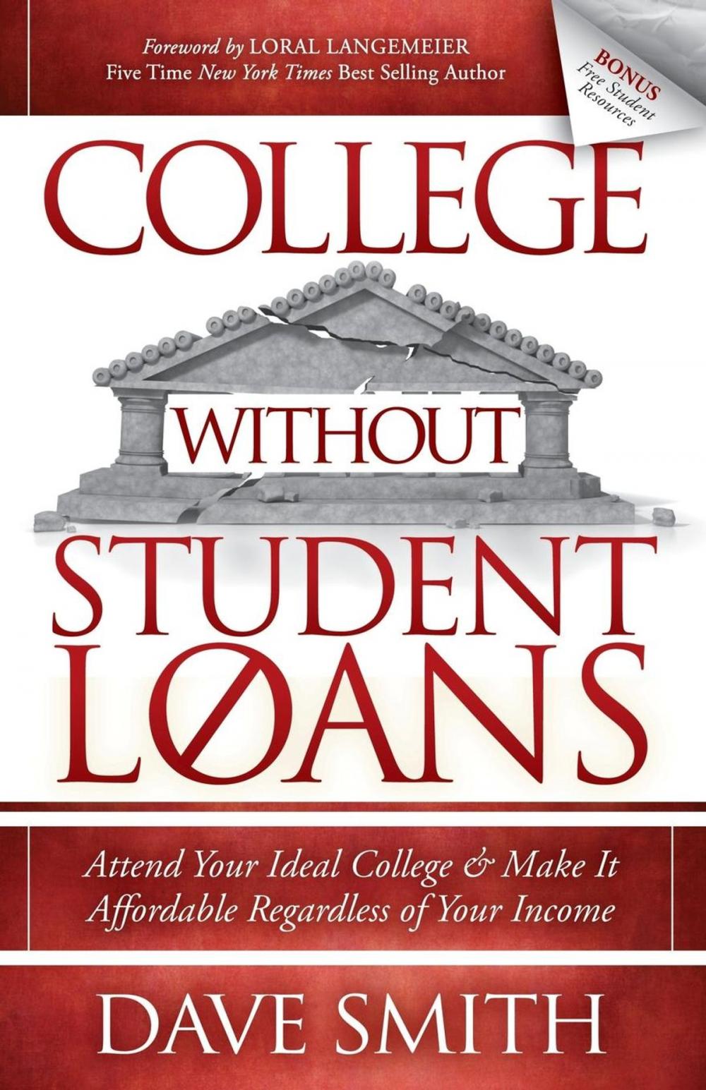 Big bigCover of College Without Student Loans