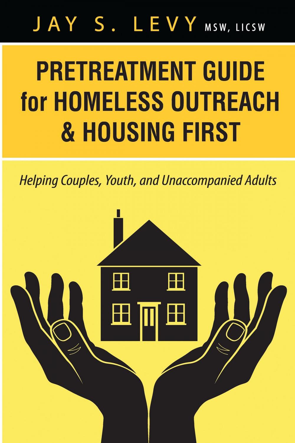 Big bigCover of Pretreatment Guide for Homeless Outreach & Housing First