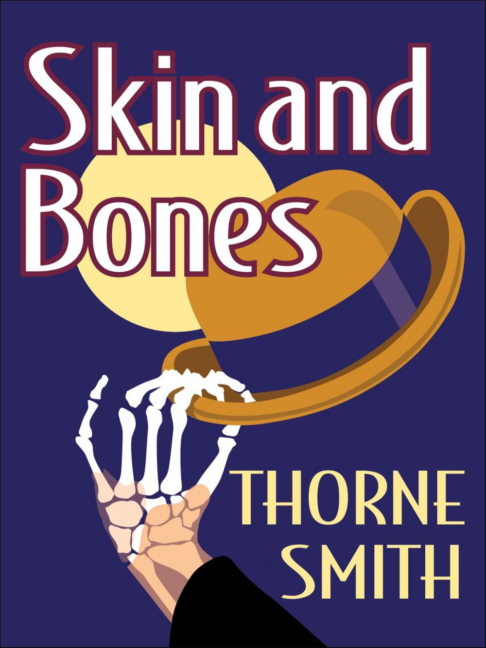 Big bigCover of Skin and Bones