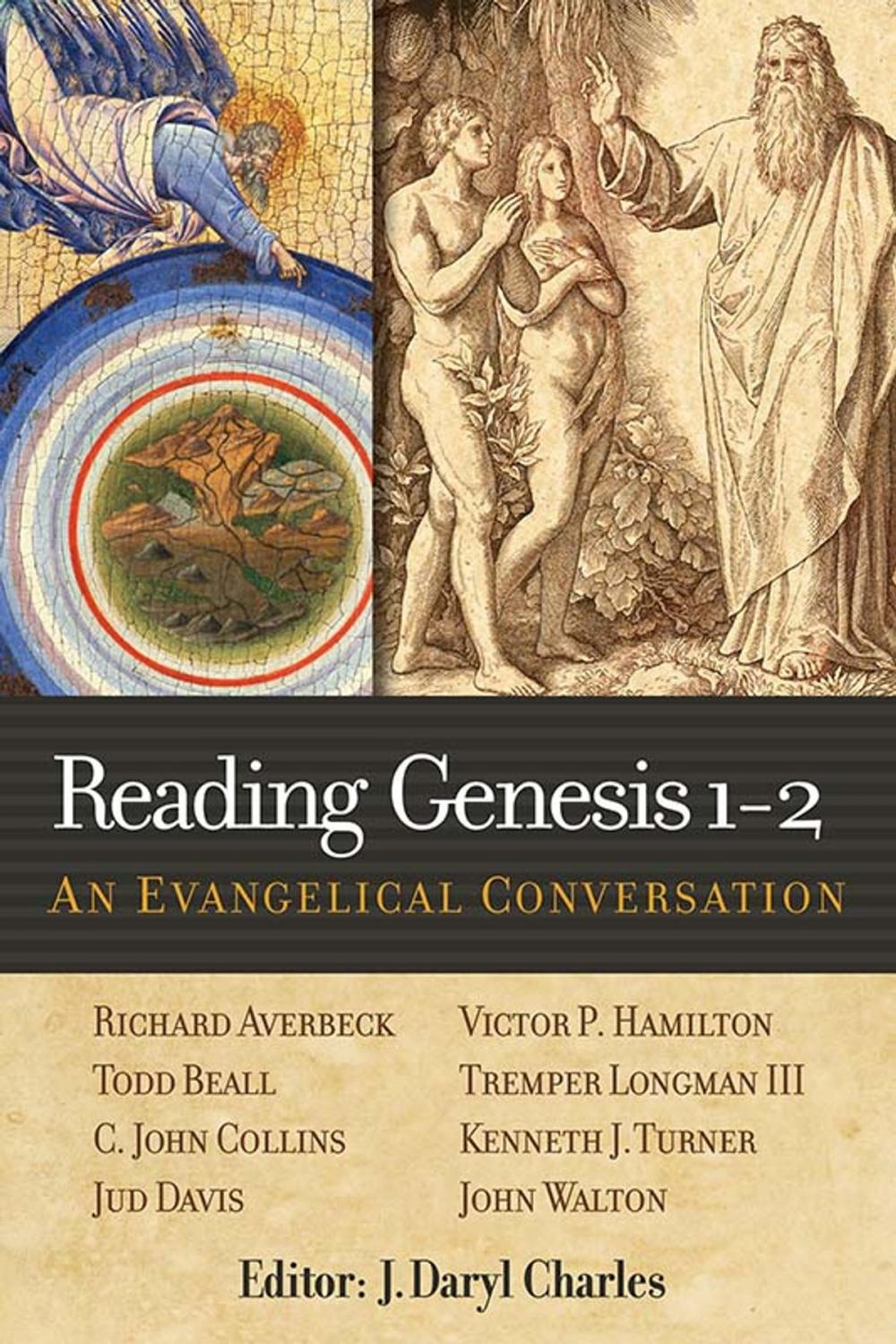Big bigCover of Reading Genesis 1-2: An Evangelical Conversation