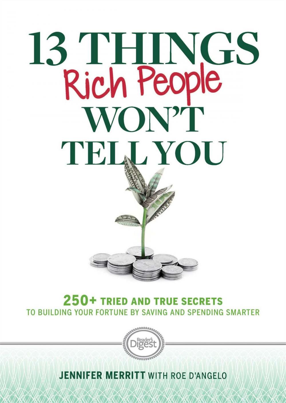 Big bigCover of 13 Things Rich People Won't Tell You