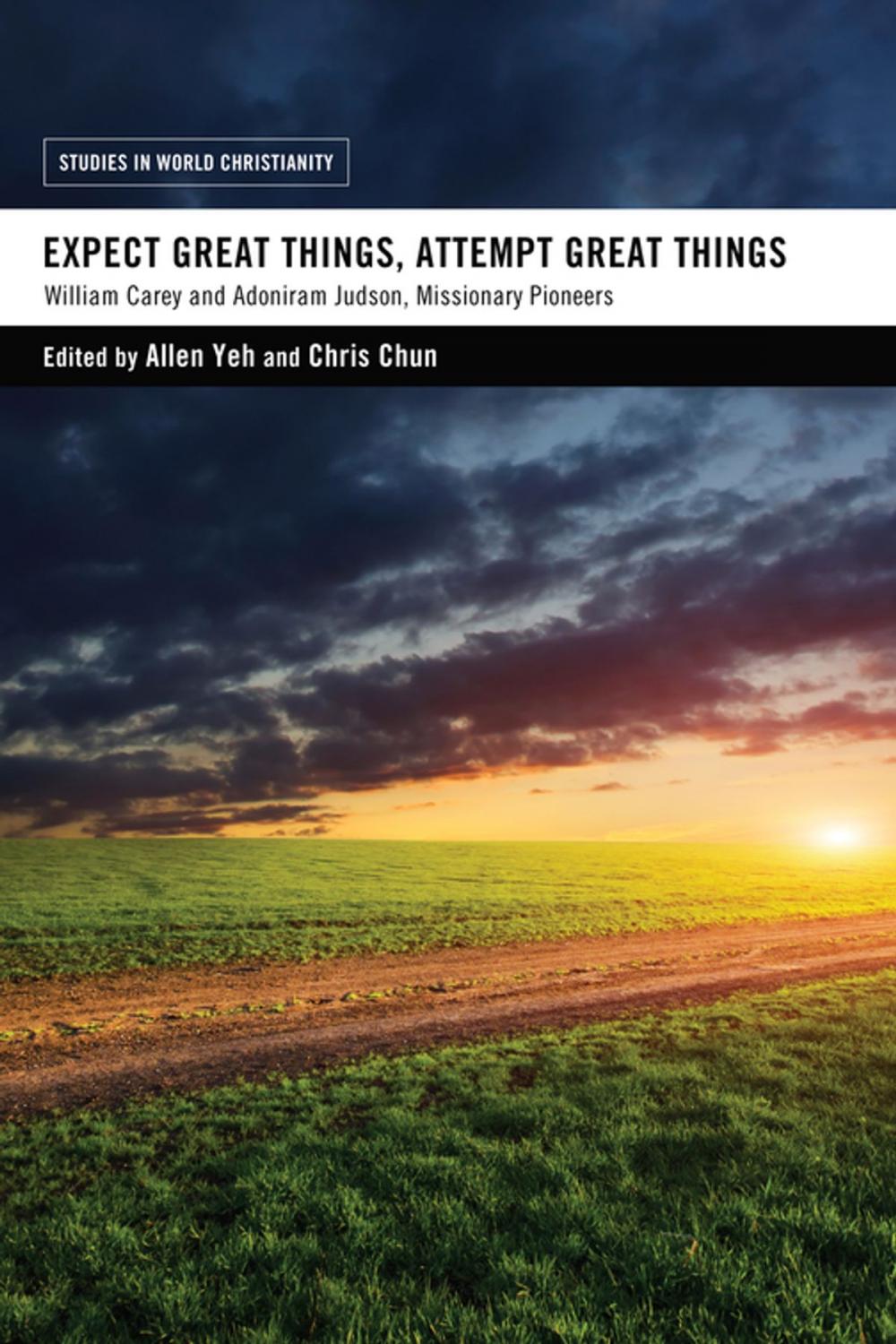 Big bigCover of Expect Great Things, Attempt Great Things