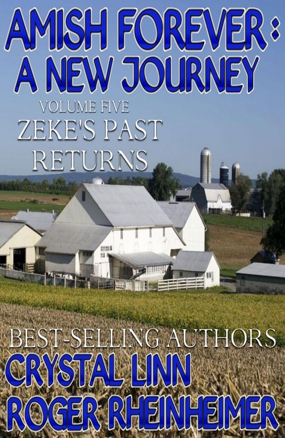 Big bigCover of Amish Forever : A New Journey - Volume 5 - Zeke's Past Returns