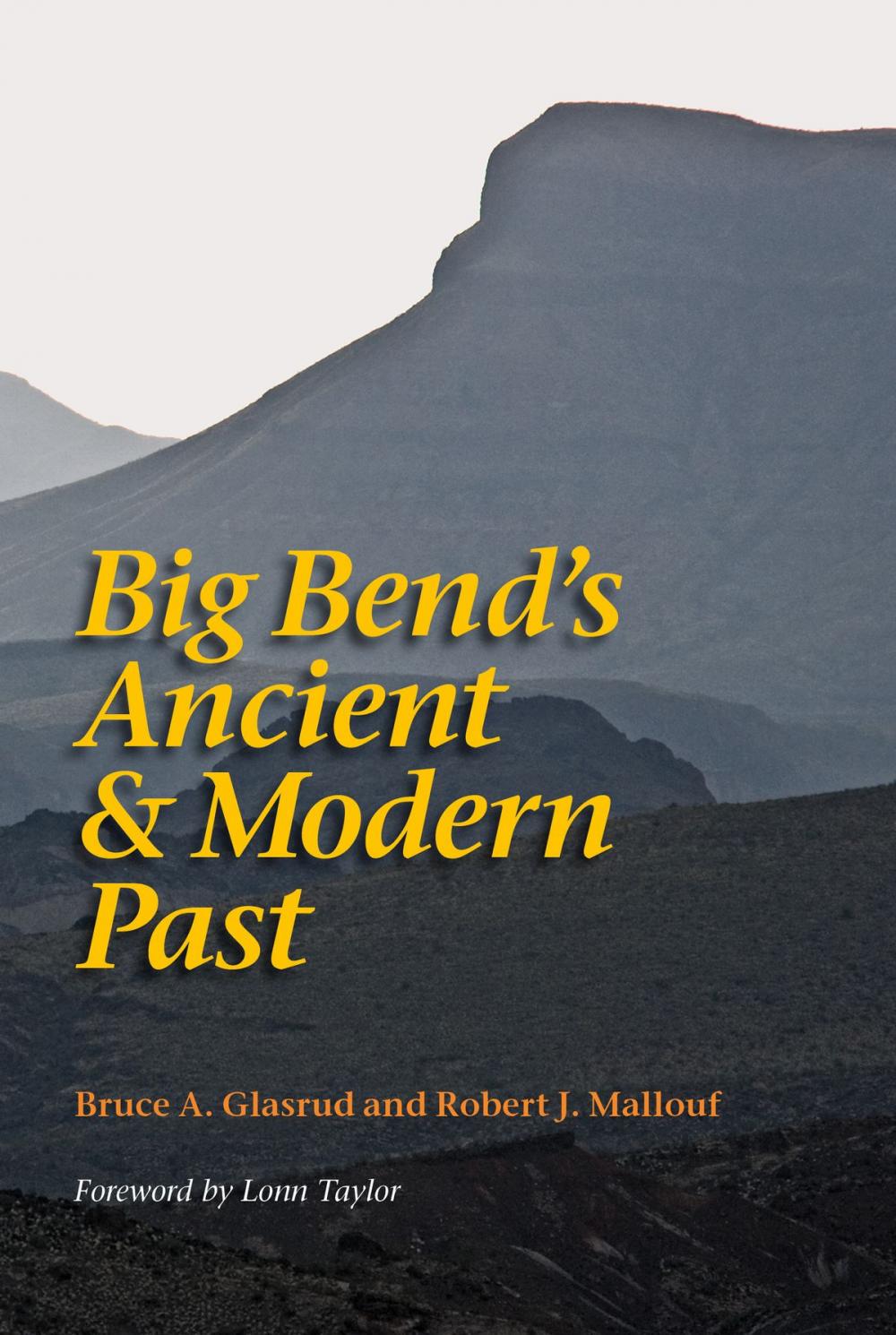 Big bigCover of Big Bend's Ancient and Modern Past