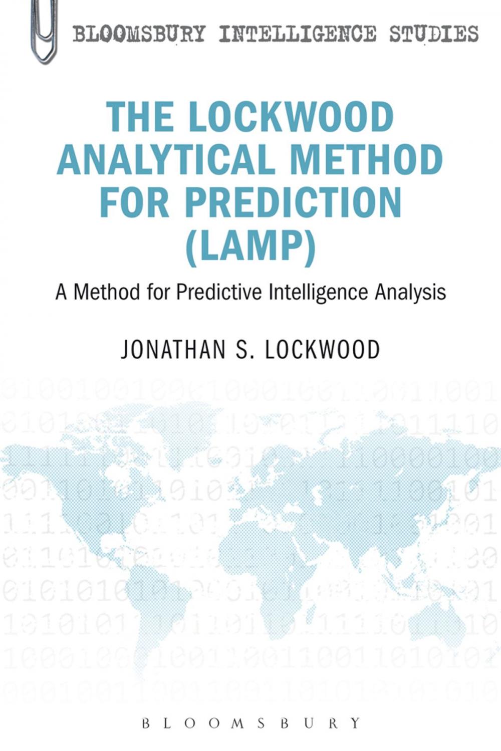 Big bigCover of The Lockwood Analytical Method for Prediction (LAMP)