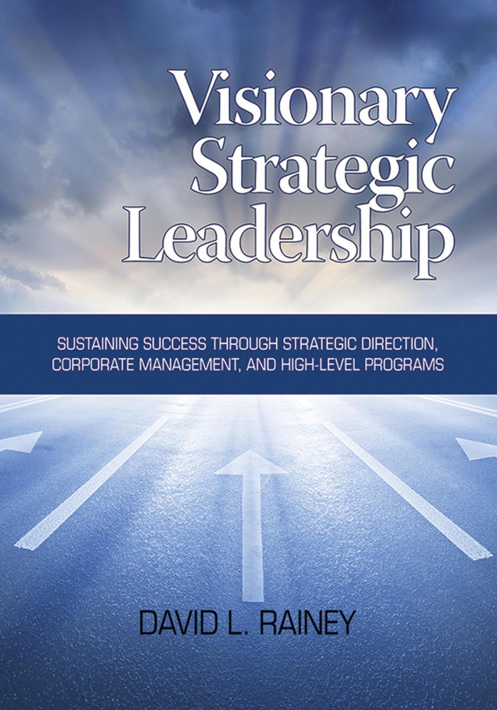 Big bigCover of Visionary Strategic Leadership