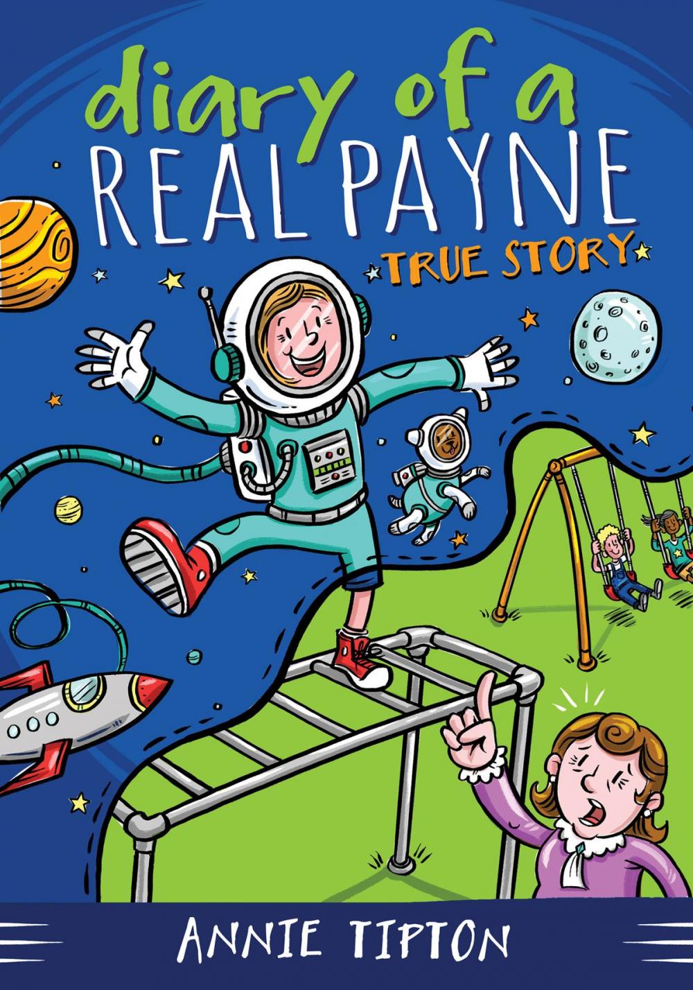 Big bigCover of Diary of a Real Payne Book 1: True Story