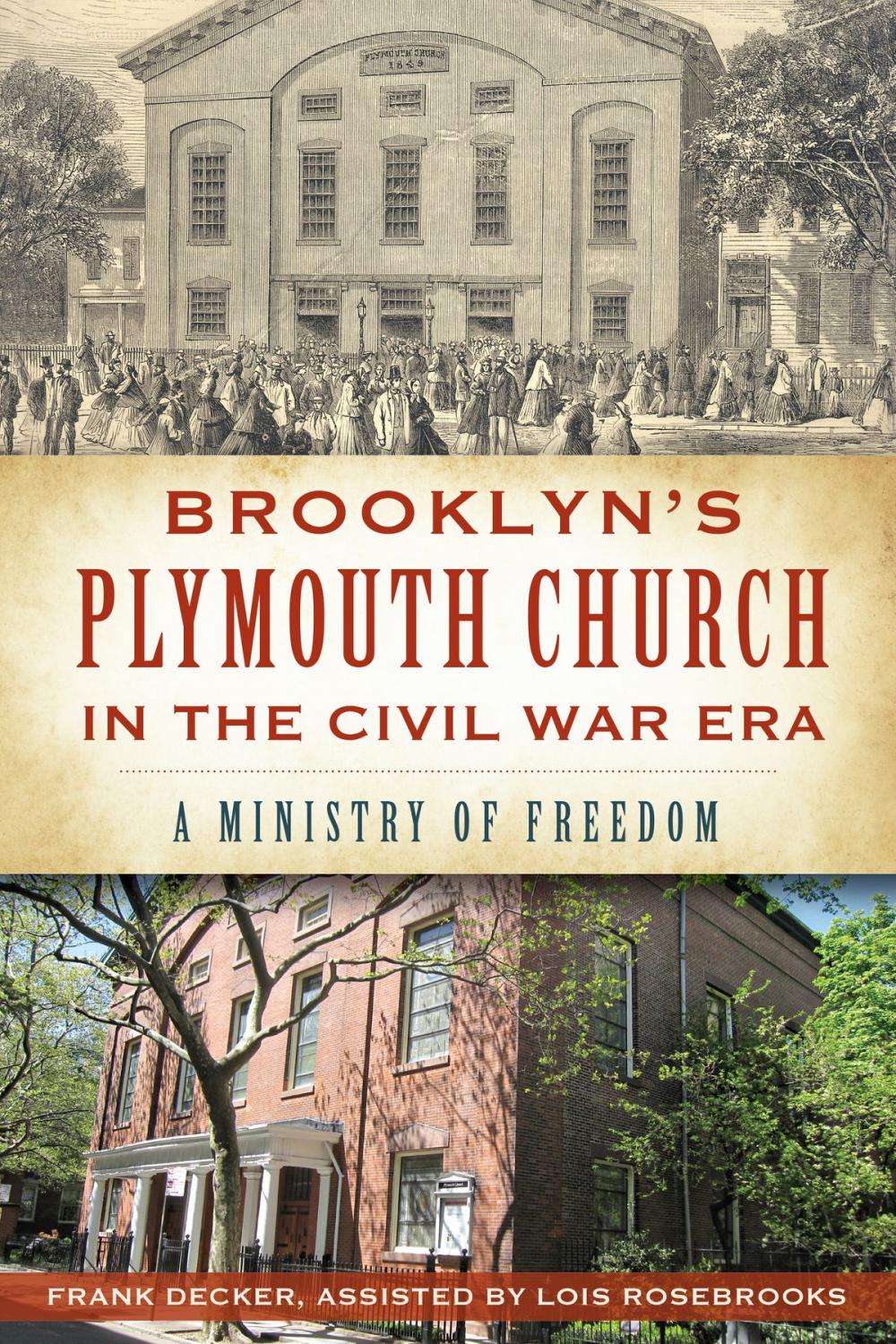 Big bigCover of Brooklyn's Plymouth Church in the Civil War Era