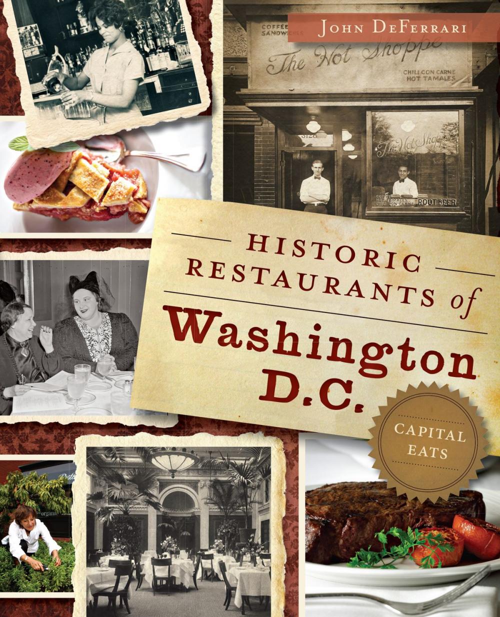 Big bigCover of Historic Restaurants of Washington, D.C.