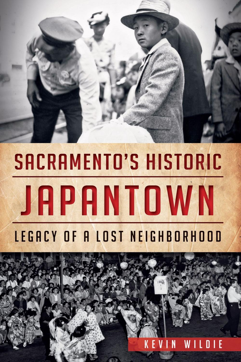 Big bigCover of Sacramento's Historic Japantown