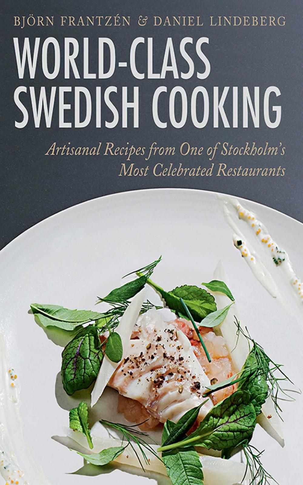 Big bigCover of World-Class Swedish Cooking