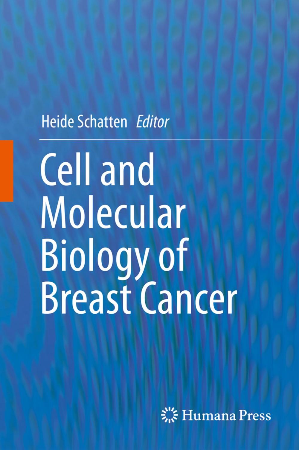 Big bigCover of Cell and Molecular Biology of Breast Cancer