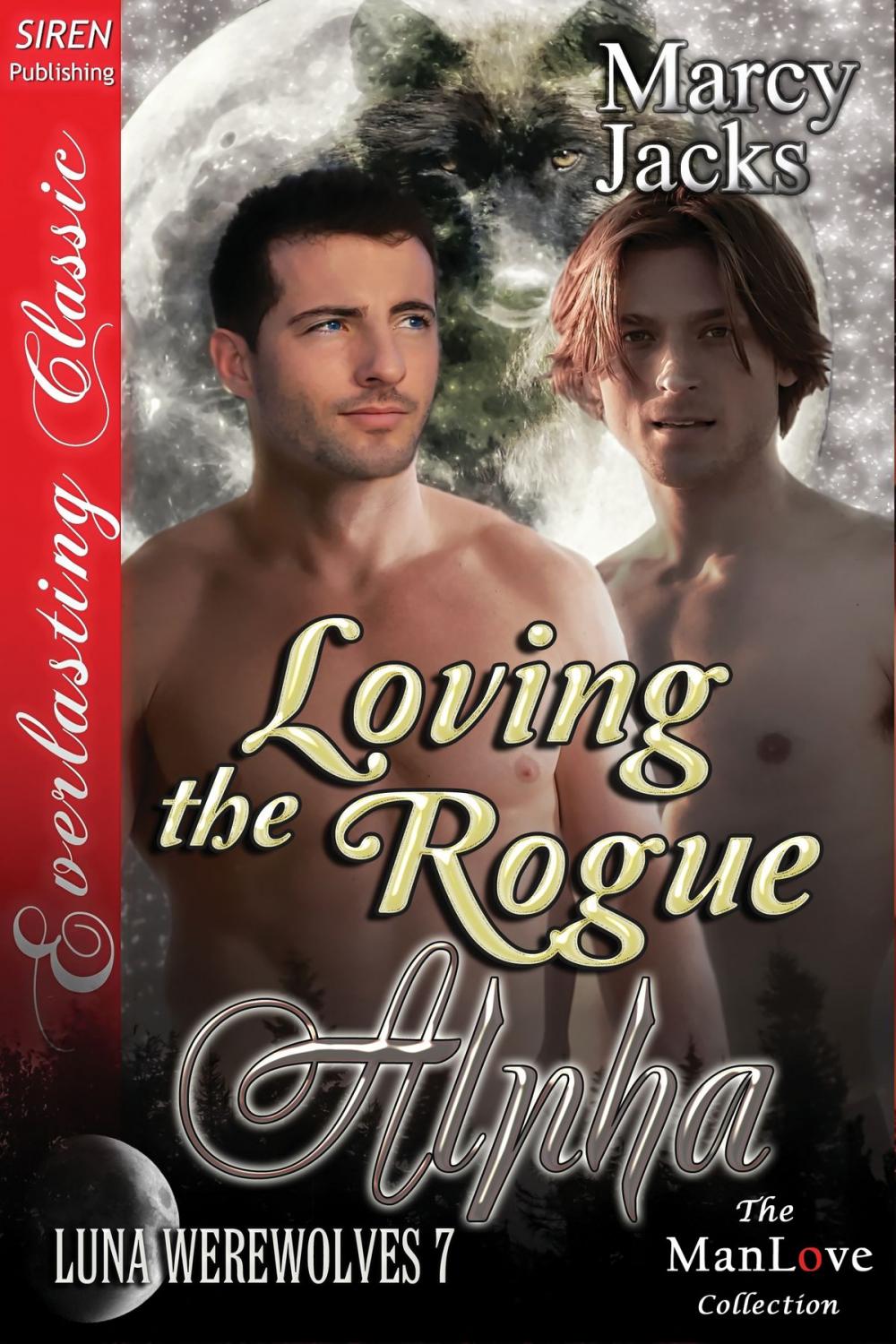 Big bigCover of Loving the Rogue Alpha