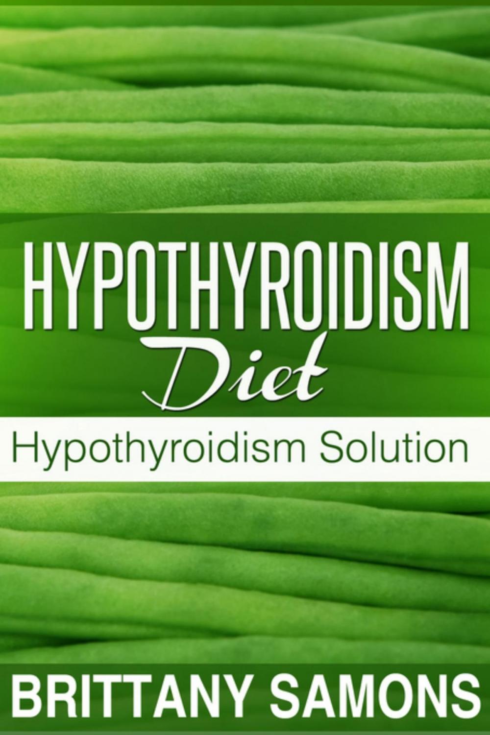 Big bigCover of Hypothyroidism Diet
