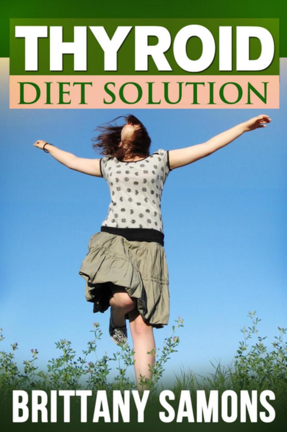 Big bigCover of Thyroid Diet Solution