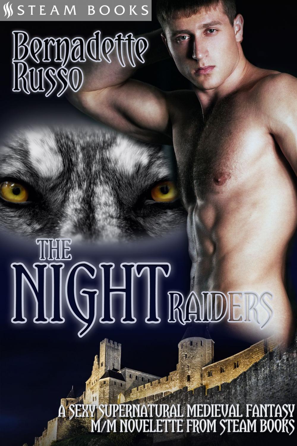 Big bigCover of The Night Raiders - A Sexy Supernatural Medieval Fantasy M/M Novelette From Steam Books